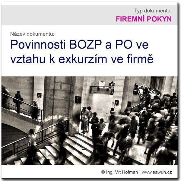 Povinnosti BOZP a PO k exkurzím ve firmě