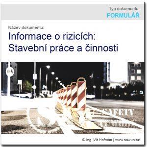 Informace o rizicích - stavební práce