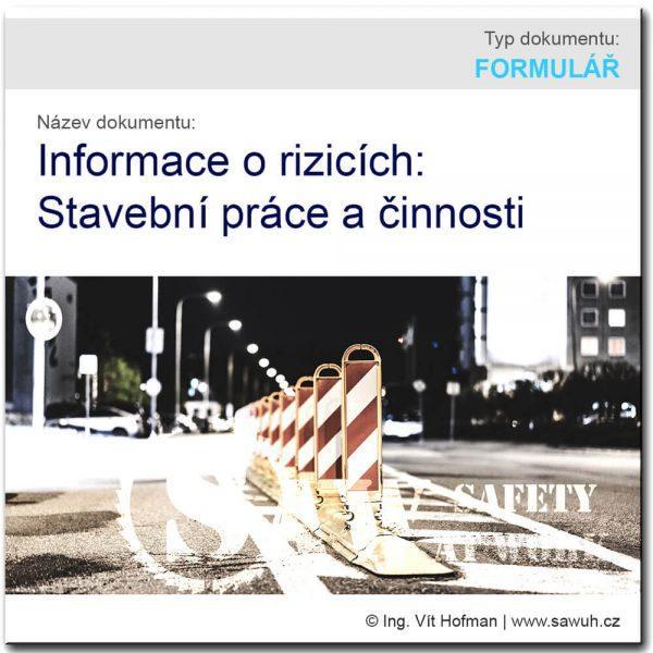 Informace o rizicích - stavební práce