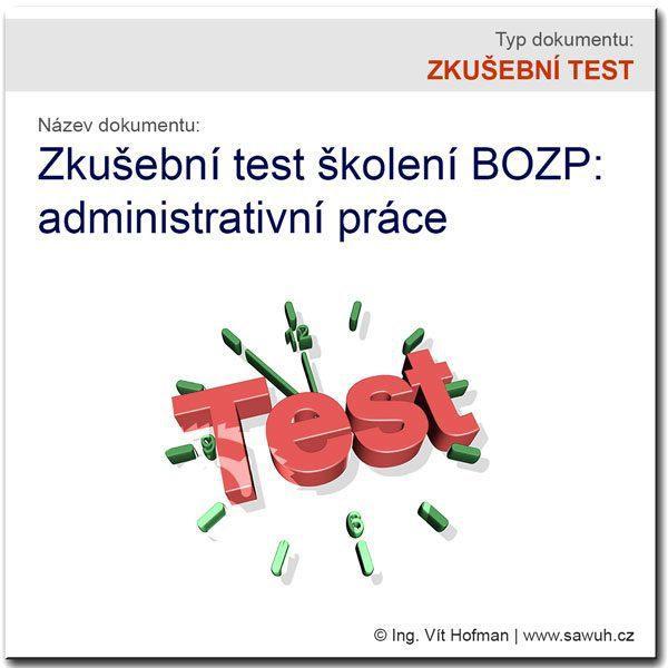 Zkušební test BOZP (administrativa)