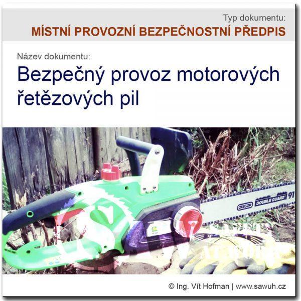 Bezpečnostní předpis pro motorové pily - vzor ke stažení