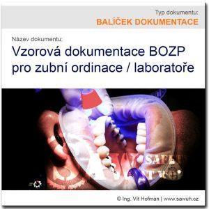 Bezpečnost práce v zubní ordinaci / laboratoři - vzory BOZP ke stažení!